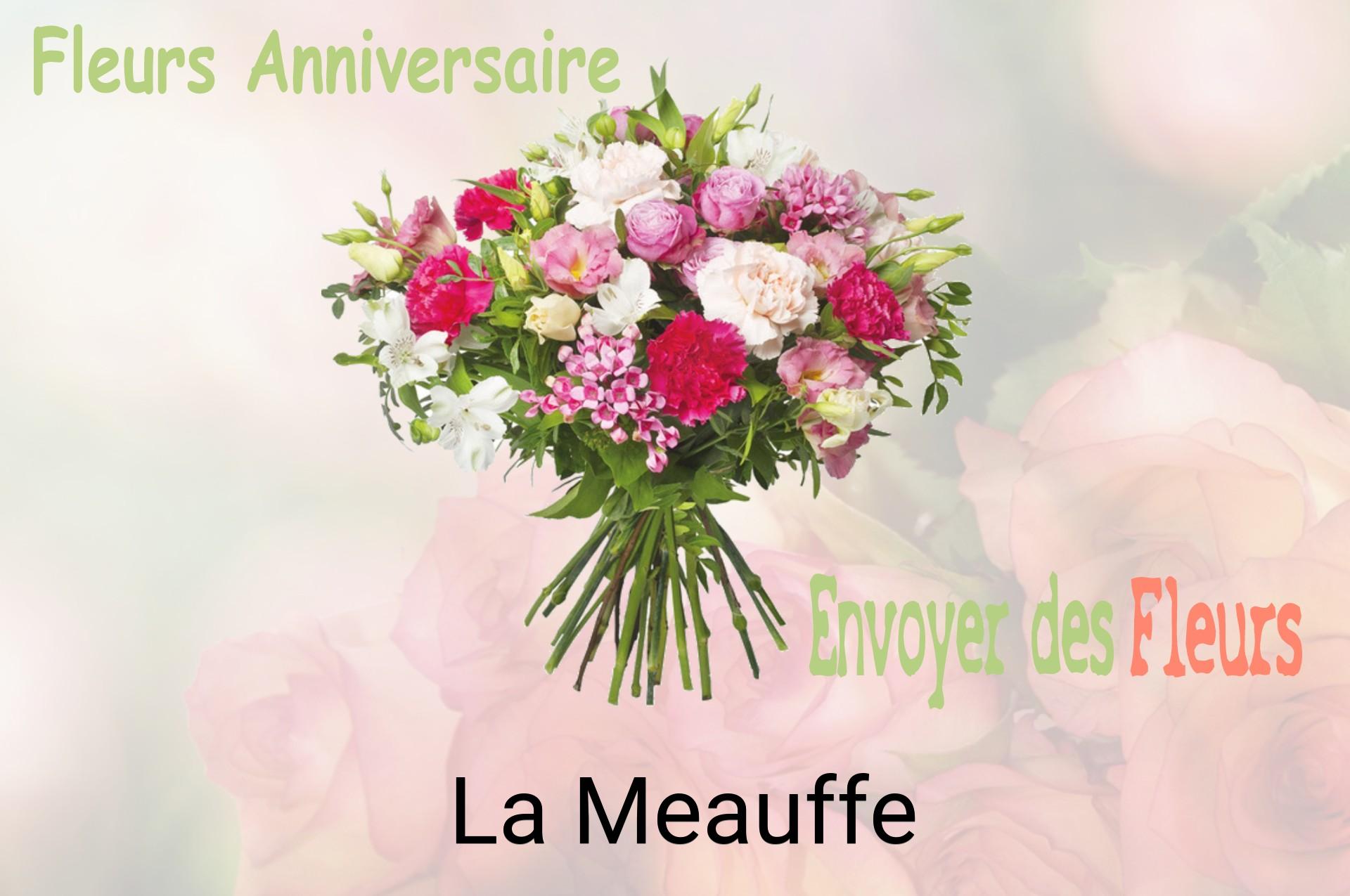 Bouquet de fleurs d’anniversaire livré à La Meauffe